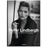 Peter Lindbergh: A Different Vision on Fashion Photography，彼得·林德伯格：不同的角度看时尚摄影