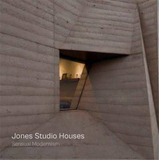 Jones Studio Homes，琼斯设计工作室：感性的现代主义