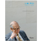 I.M. Pei : Complete Works 贝律铭作品全集