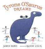 Tyrone O’Saurus Dreams，大洋龙的梦